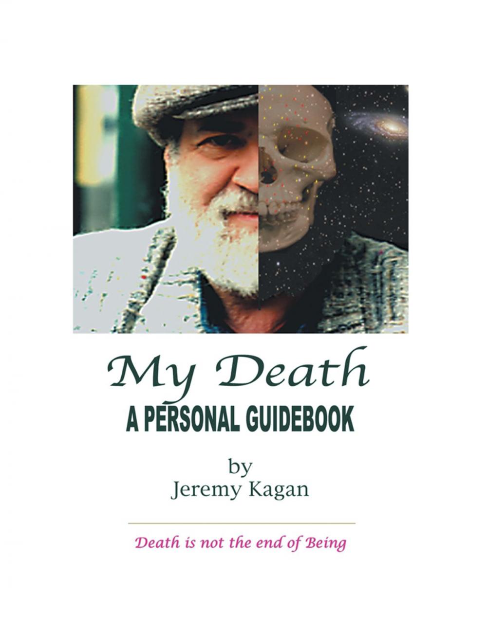 Big bigCover of My Death: a Personal Guidebook