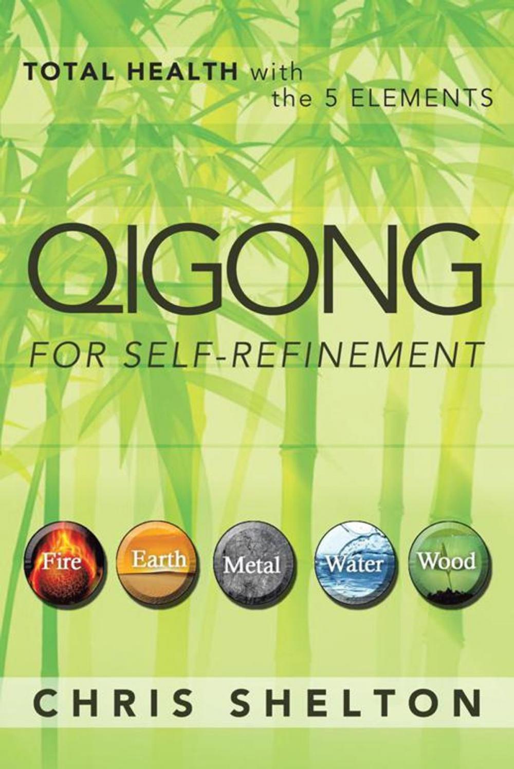 Big bigCover of Qigong for Self-Refinement