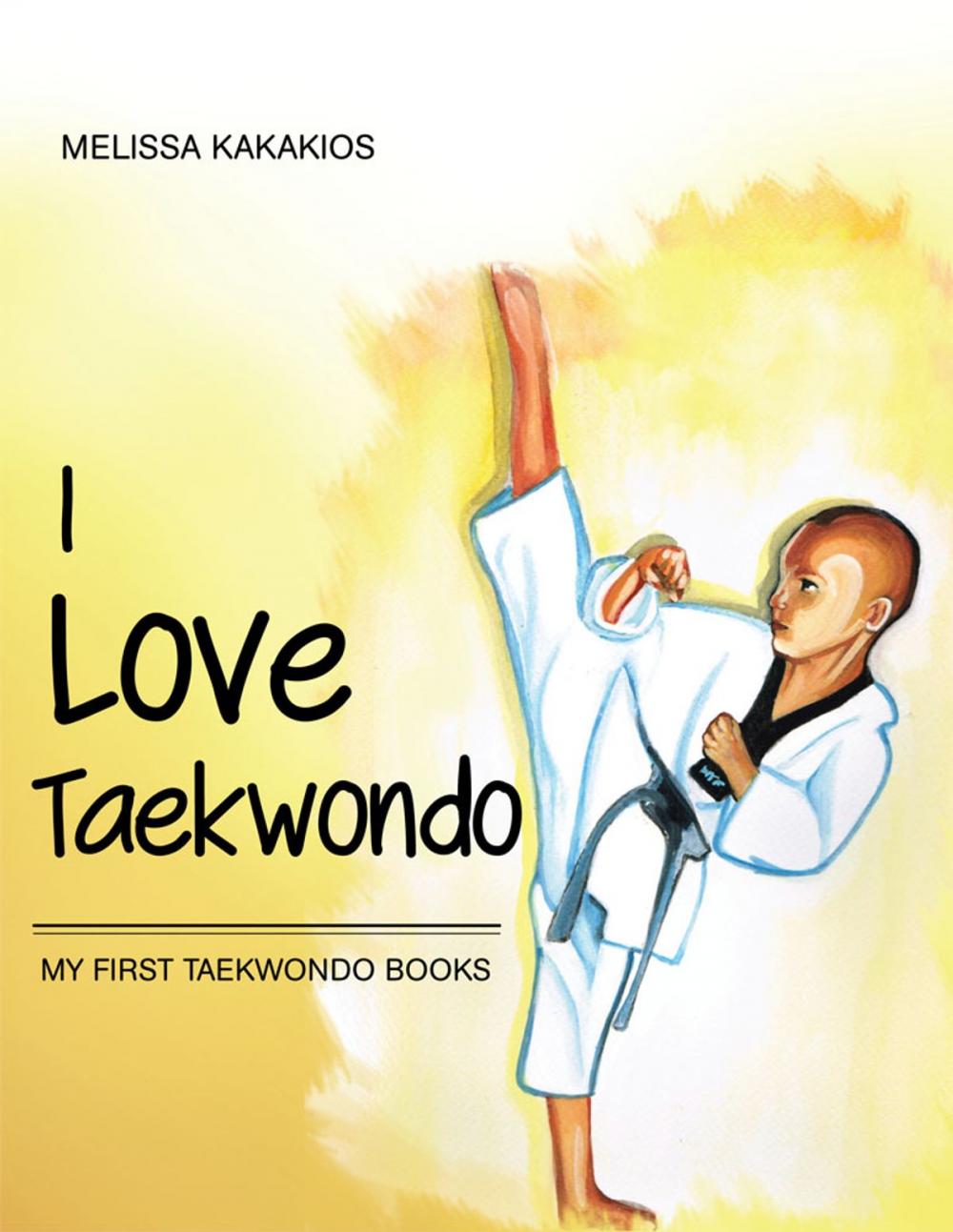 Big bigCover of I Love Taekwondo