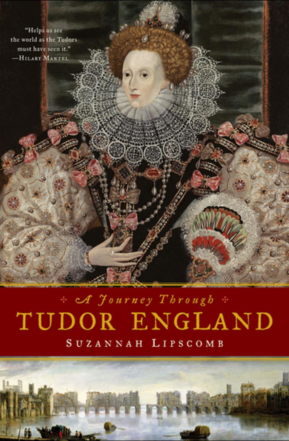 Big bigCover of A Journey Through Tudor England