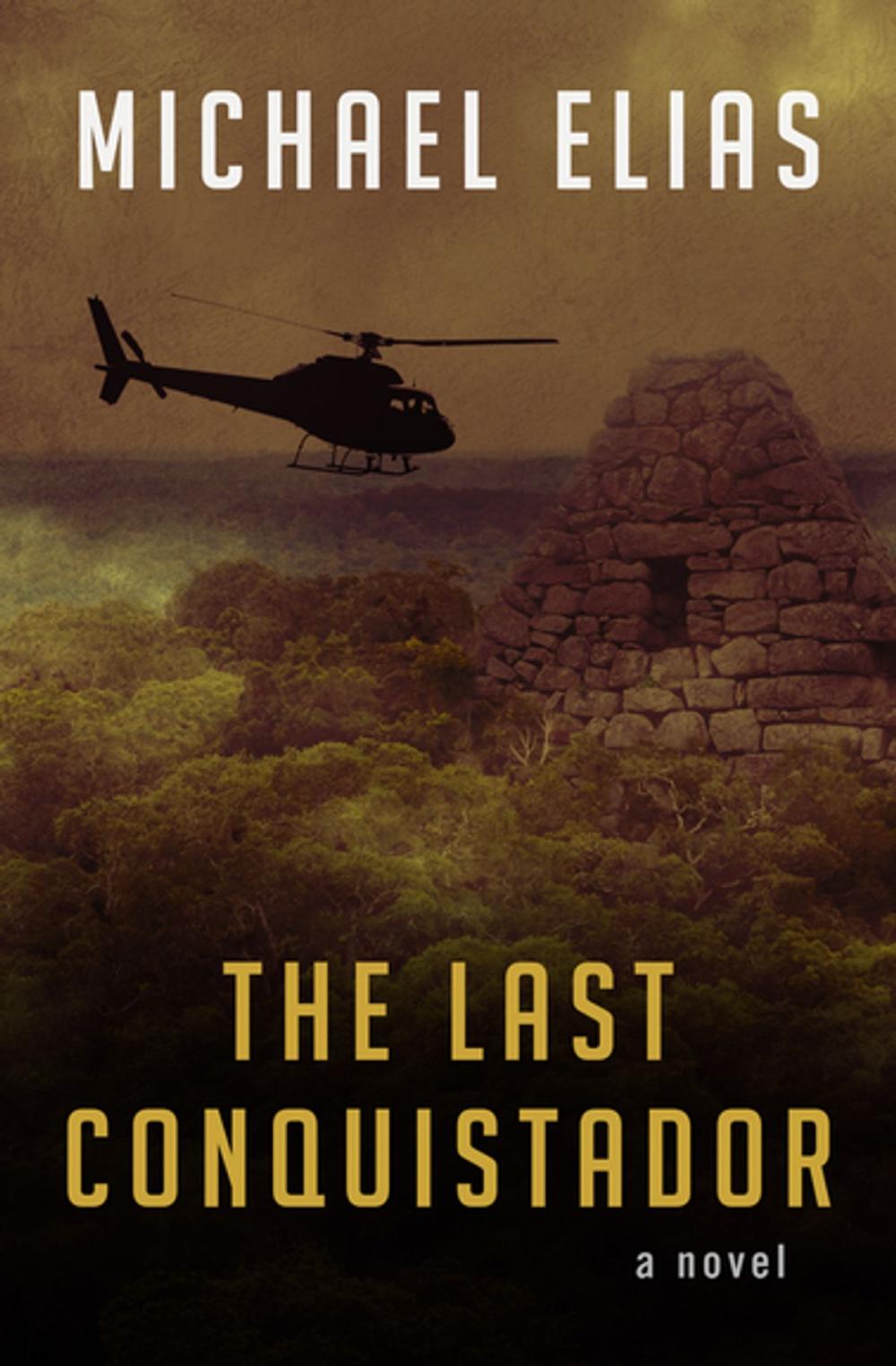 Big bigCover of The Last Conquistador