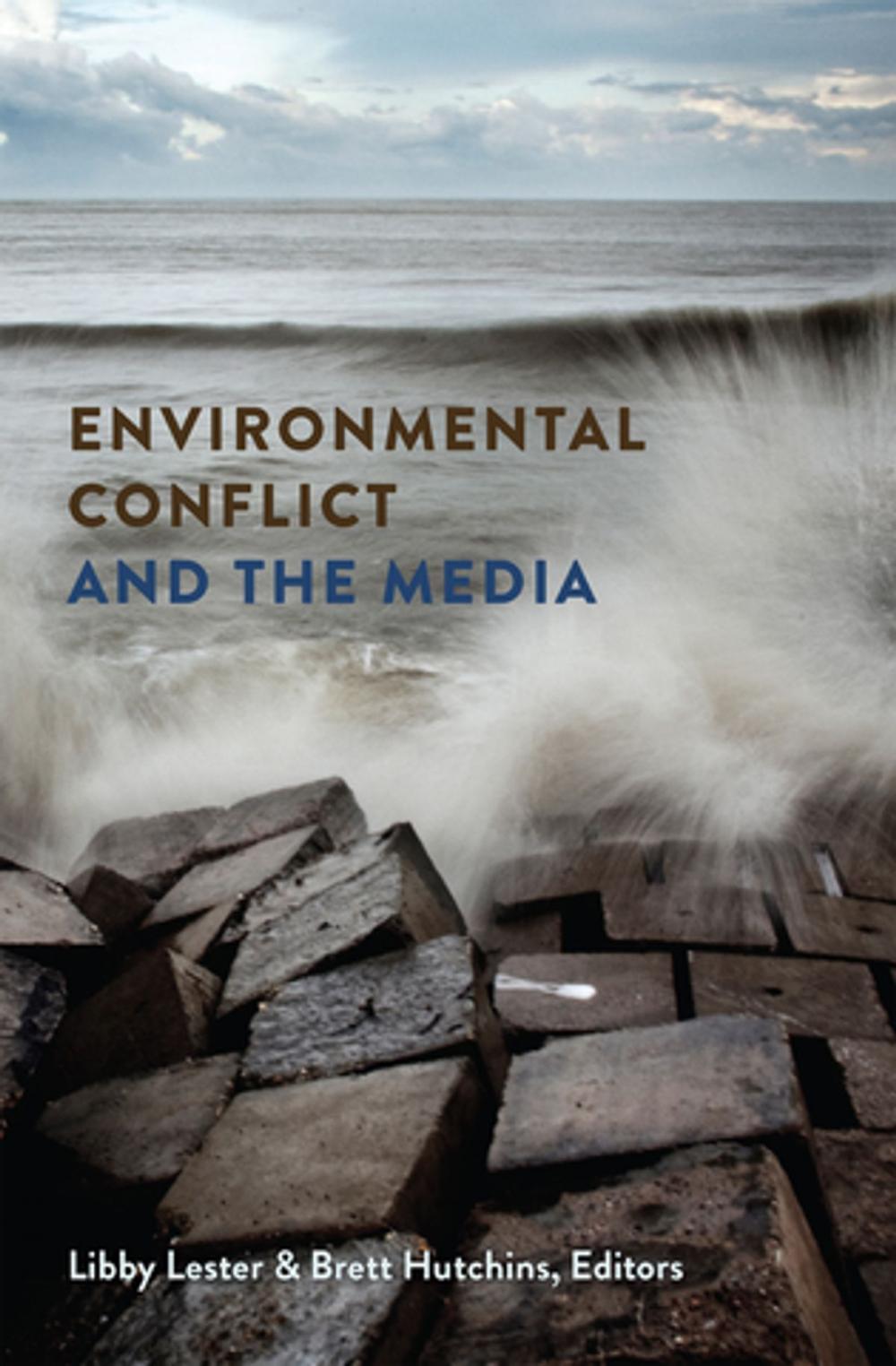 Big bigCover of Environmental Conflict and the Media