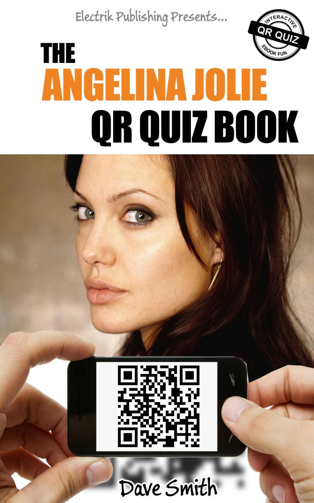 Big bigCover of The Angelina Jolie QR Quiz Book