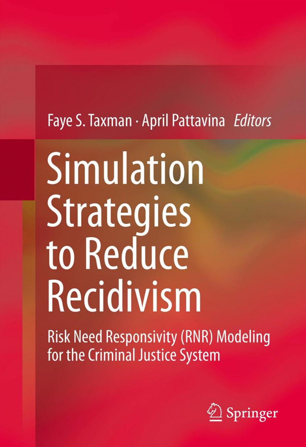 Big bigCover of Simulation Strategies to Reduce Recidivism