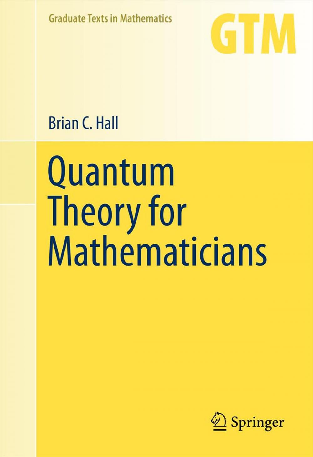 Big bigCover of Quantum Theory for Mathematicians