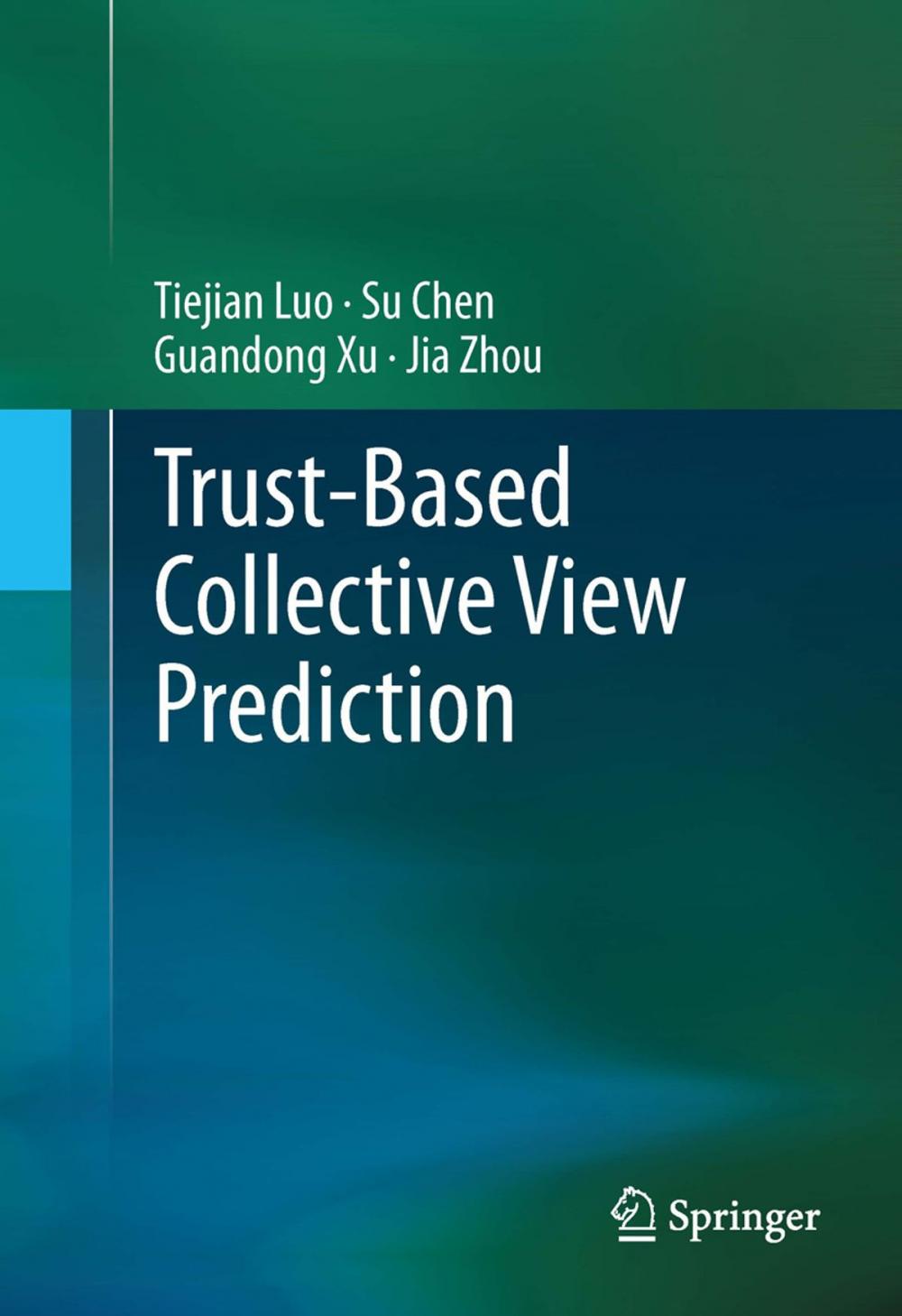 Big bigCover of Trust-based Collective View Prediction