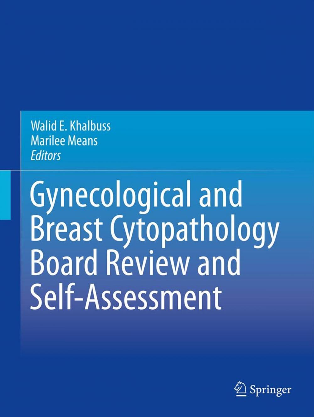 Big bigCover of Gynecological and Breast Cytopathology Board Review and Self-Assessment