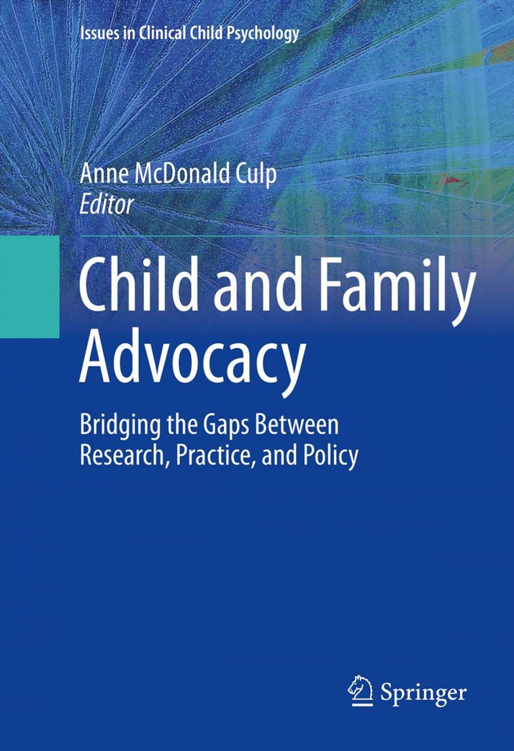 Big bigCover of Child and Family Advocacy