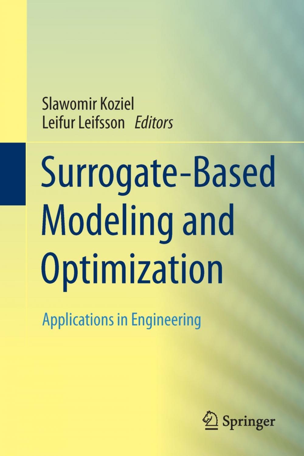 Big bigCover of Surrogate-Based Modeling and Optimization