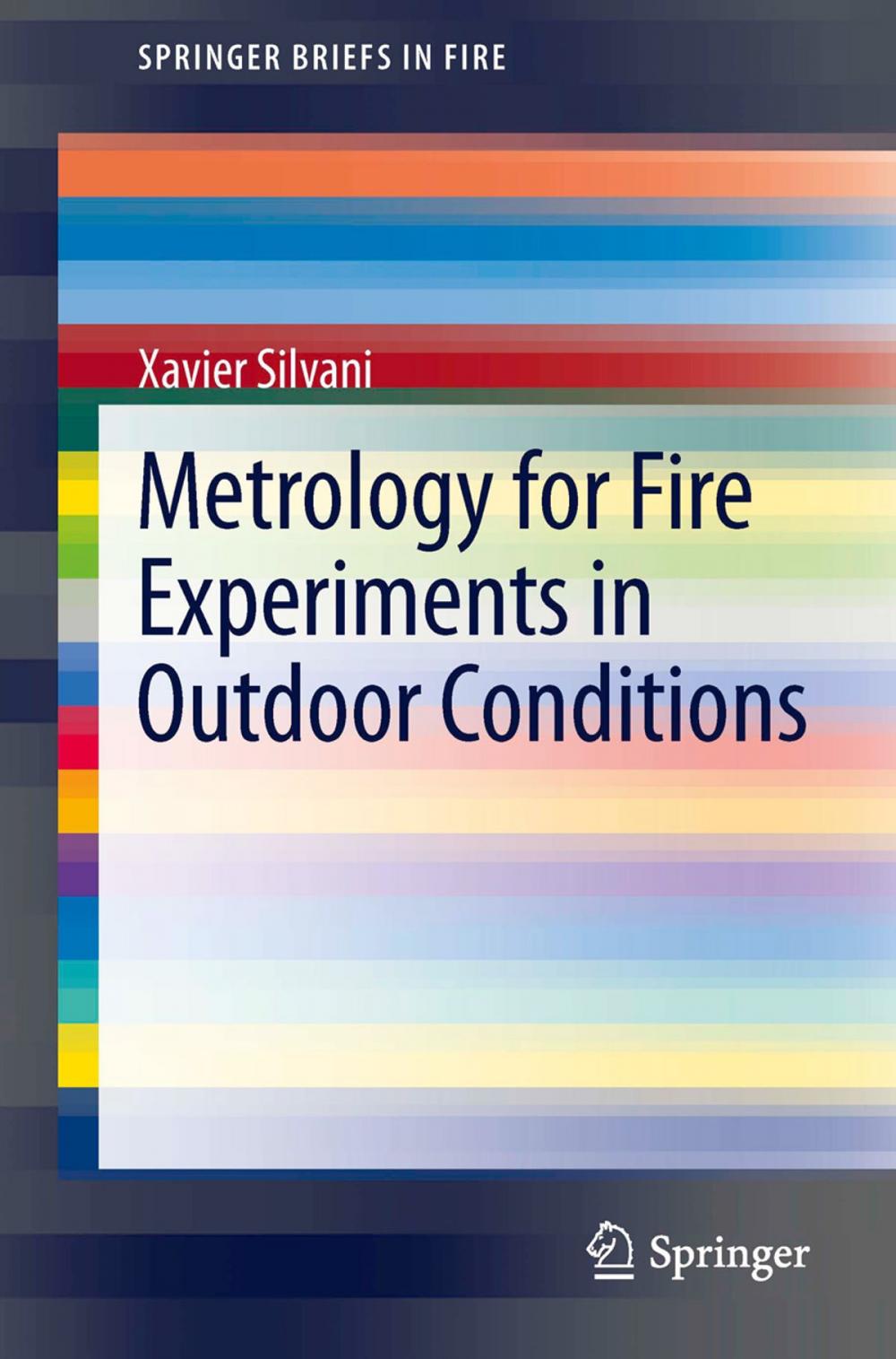 Big bigCover of Metrology for Fire Experiments in Outdoor Conditions