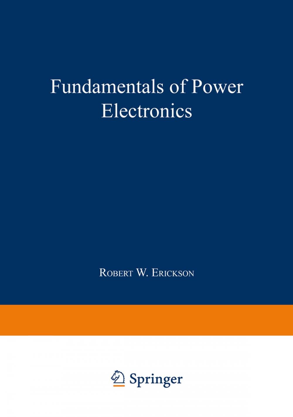 Big bigCover of Fundamentals of Power Electronics