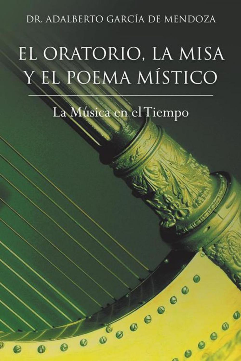 Big bigCover of El Oratorio, La Misa Y El Poema Místico