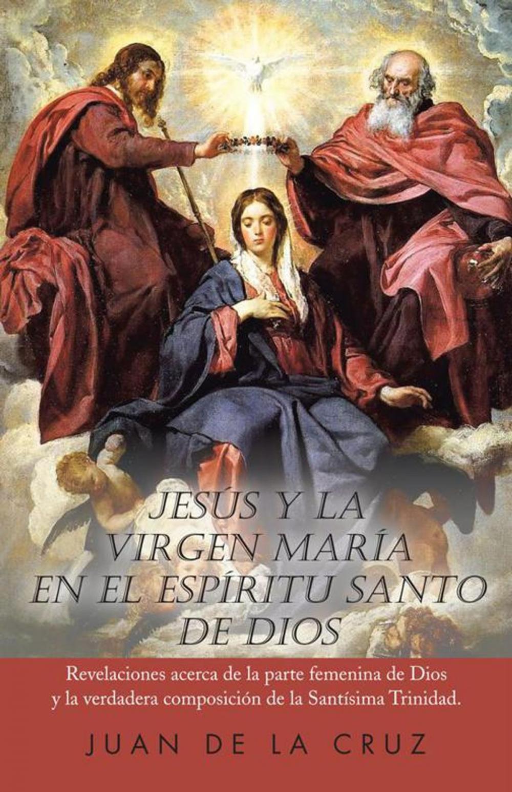 Big bigCover of Jesús Y La Virgen María En El Espíritu Santo De Dios