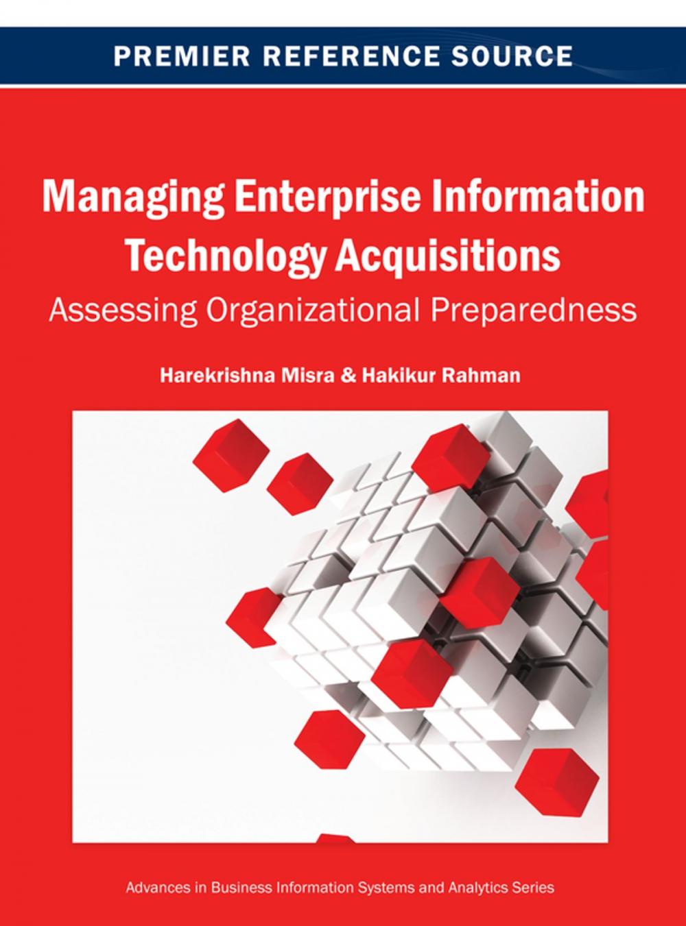 Big bigCover of Managing Enterprise Information Technology Acquisitions