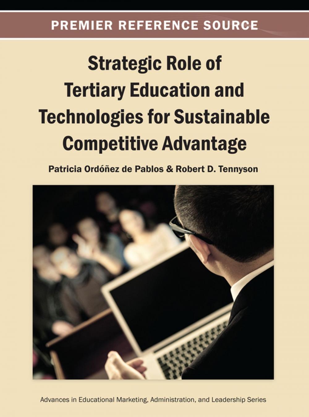 Big bigCover of Strategic Role of Tertiary Education and Technologies for Sustainable Competitive Advantage