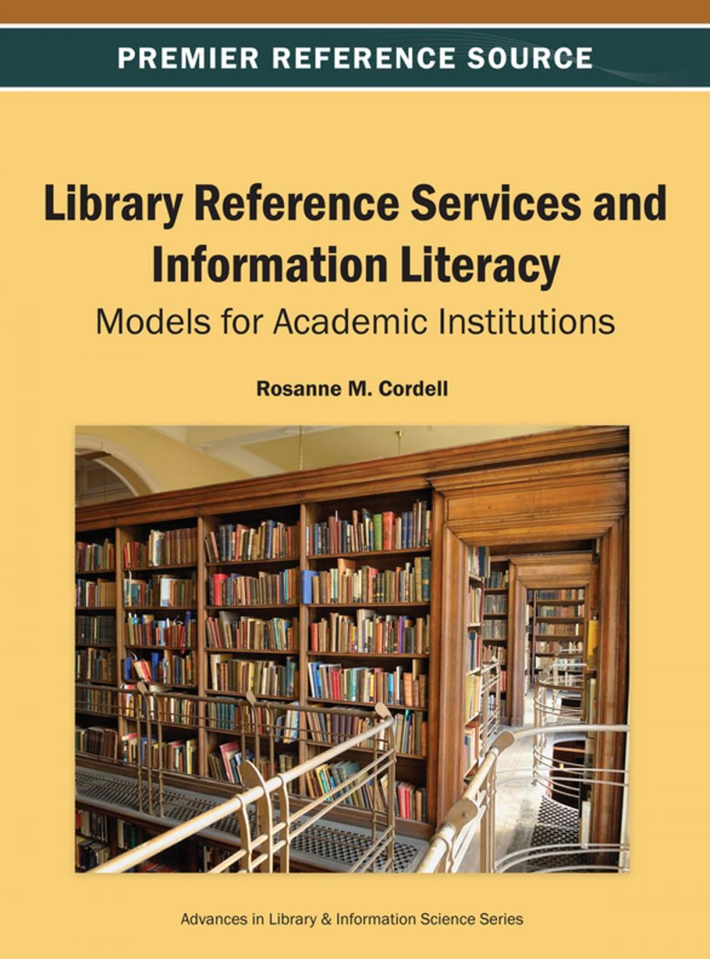 Big bigCover of Library Reference Services and Information Literacy