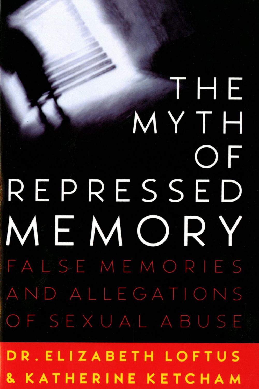 Big bigCover of The Myth of Repressed Memory