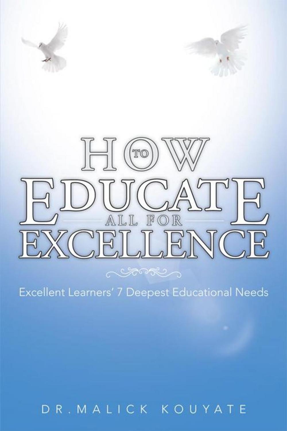 Big bigCover of How to Educate All for Excellence