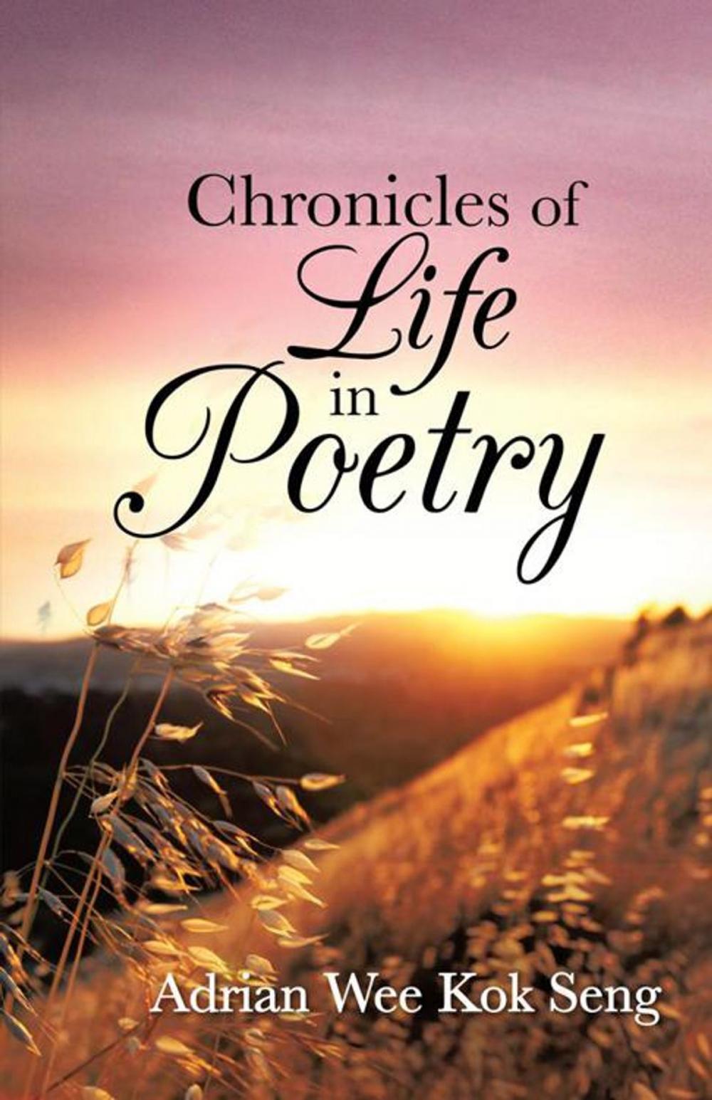 Big bigCover of Chronicles of Life in Poetry