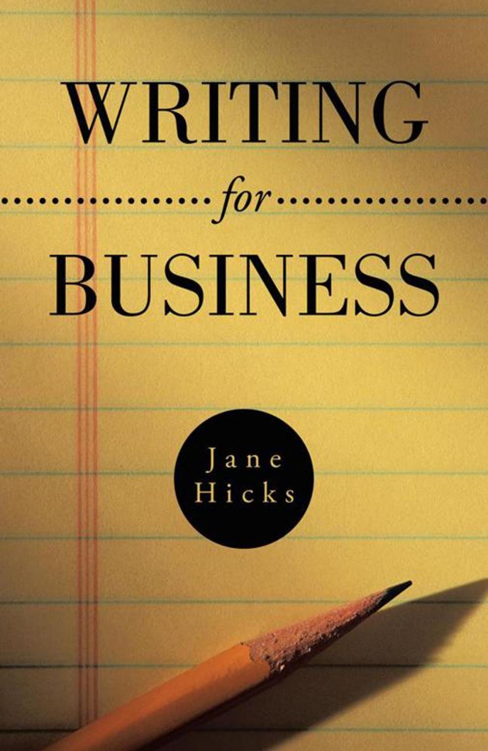 Big bigCover of Writing for Business