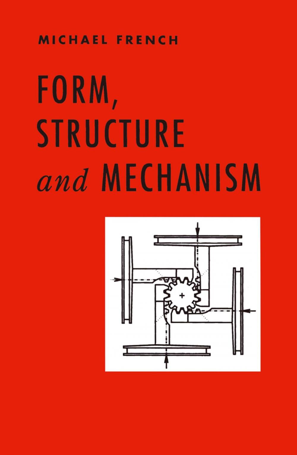 Big bigCover of Form, Structure and Mechanism