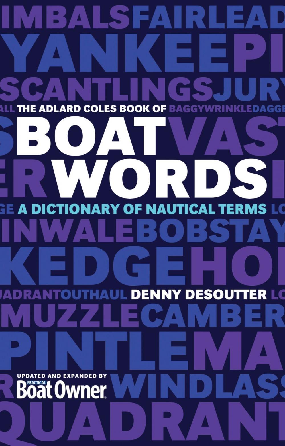 Big bigCover of The Adlard Coles Book of Boatwords