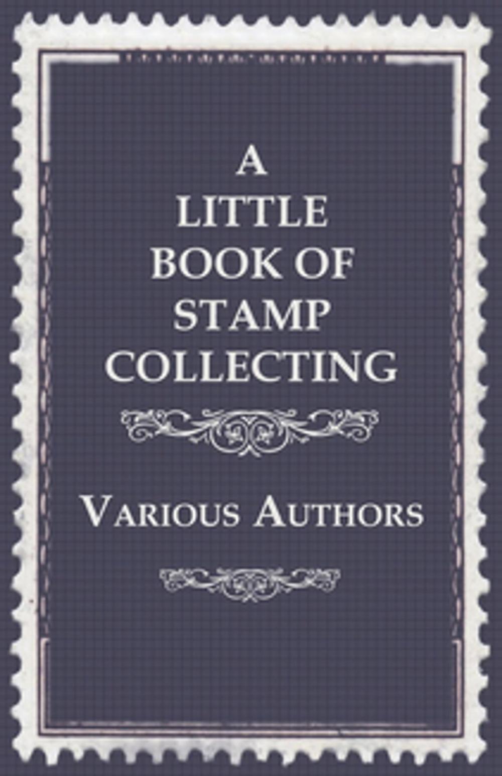 Big bigCover of A Little Book of Stamp Collecting