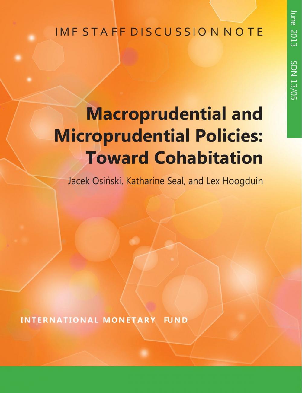 Big bigCover of Macroprudential and Microprudential Policies: Towards Cohabitation