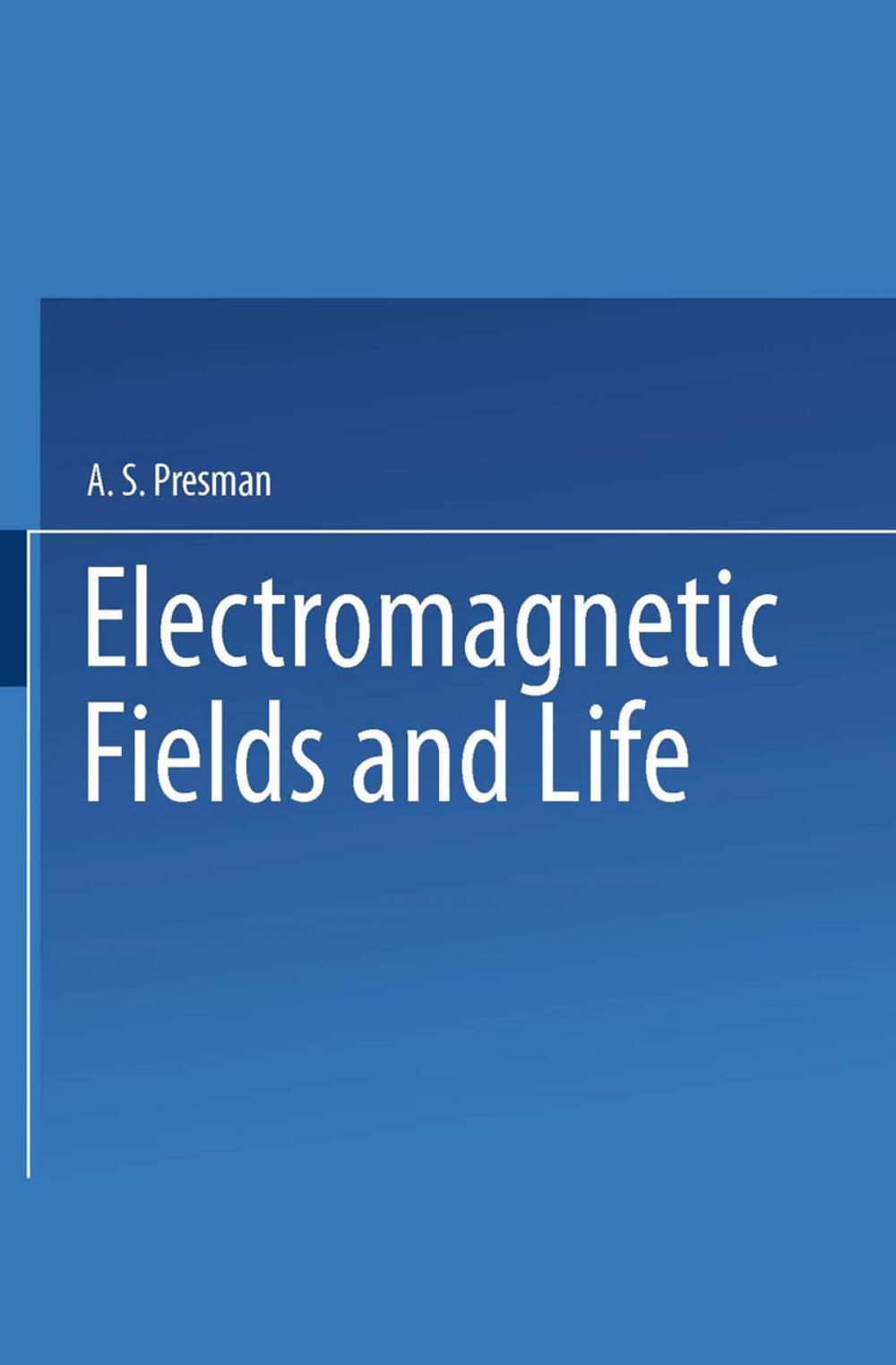 Big bigCover of Electromagnetic Fields and Life