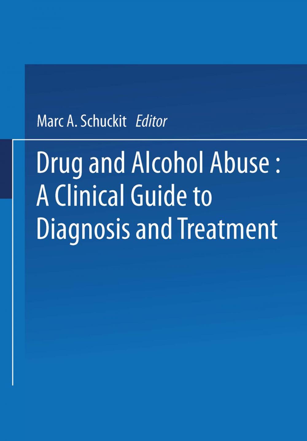 Big bigCover of Drug and Alcohol Abuse