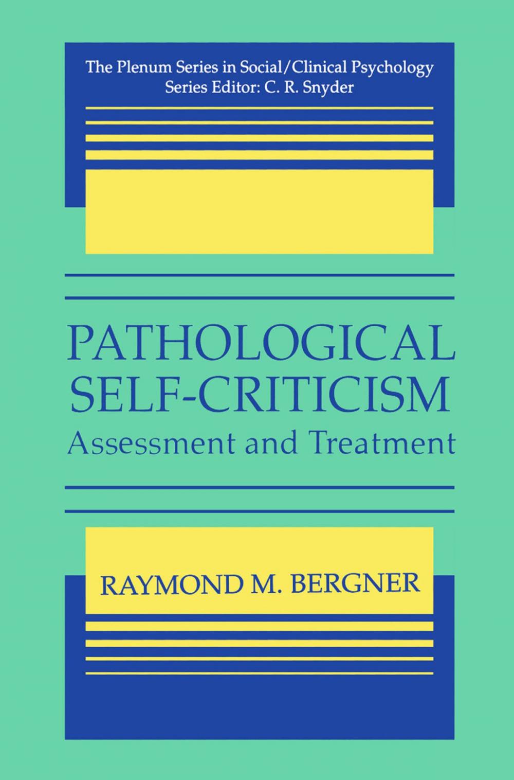 Big bigCover of Pathological Self-Criticism