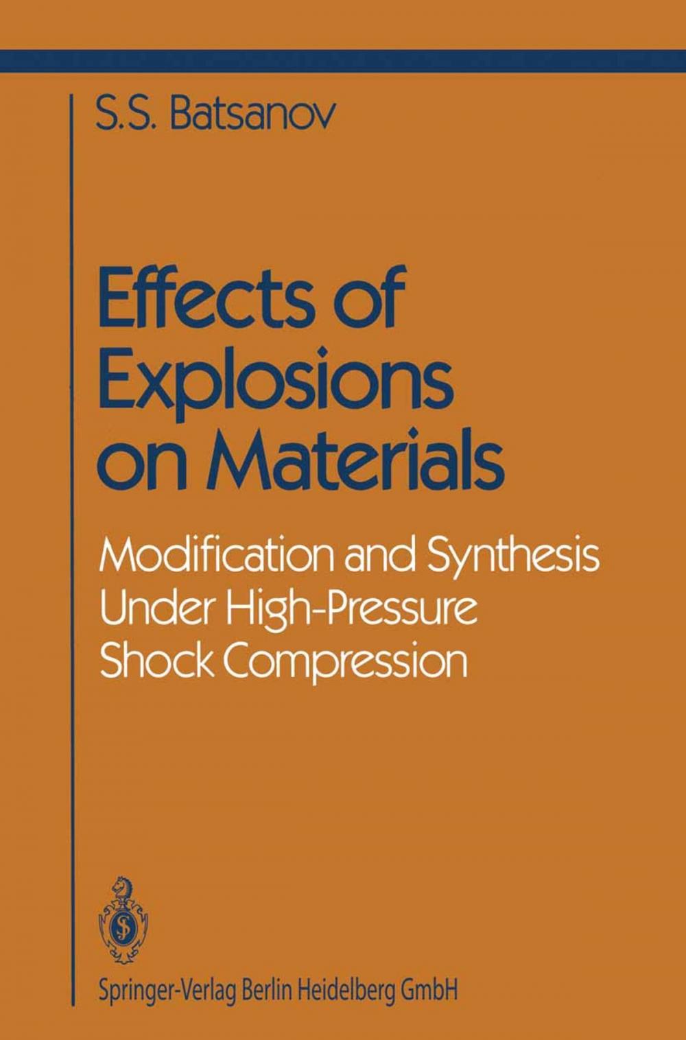 Big bigCover of Effects of Explosions on Materials