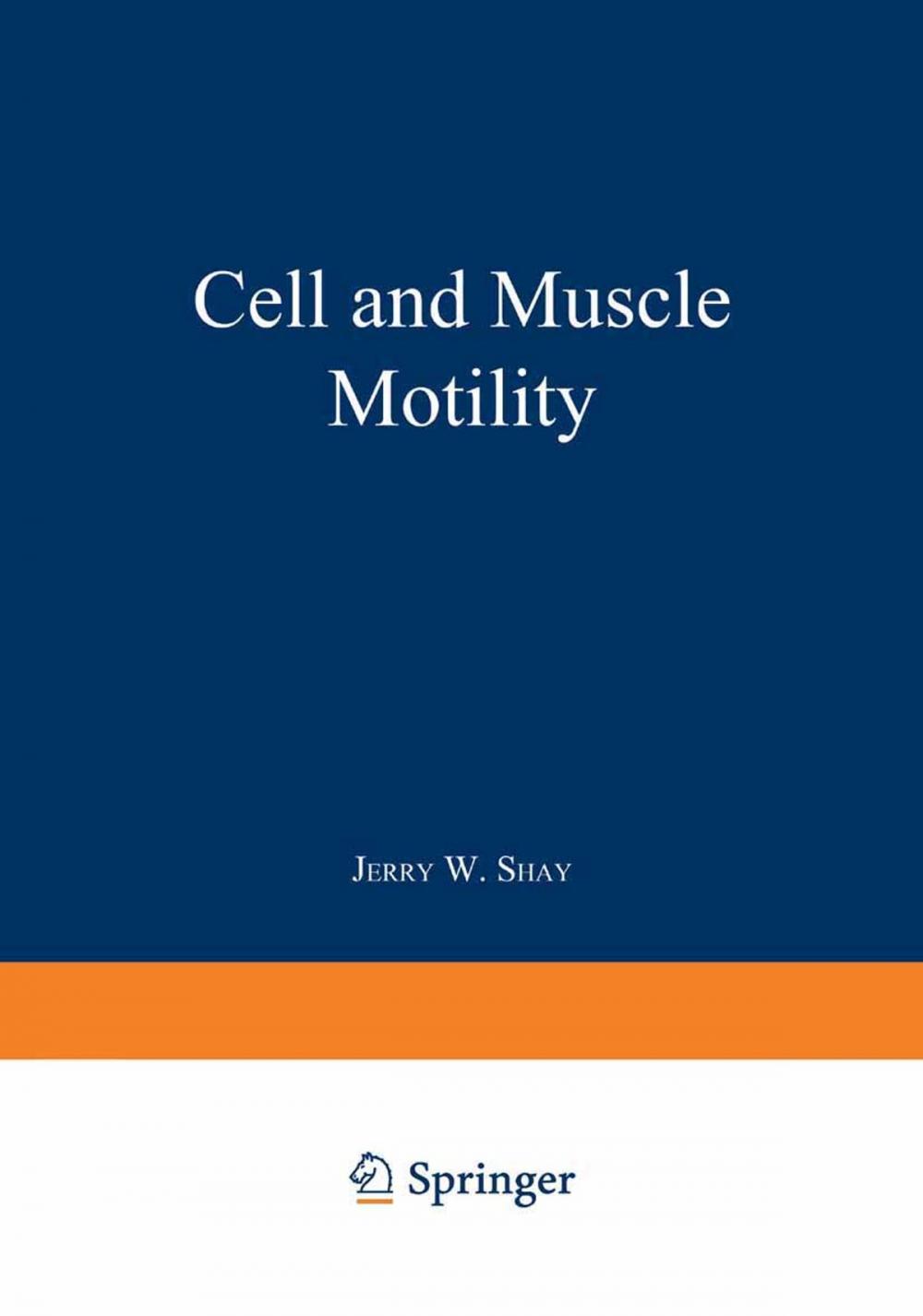 Big bigCover of Cell and Muscle Motility