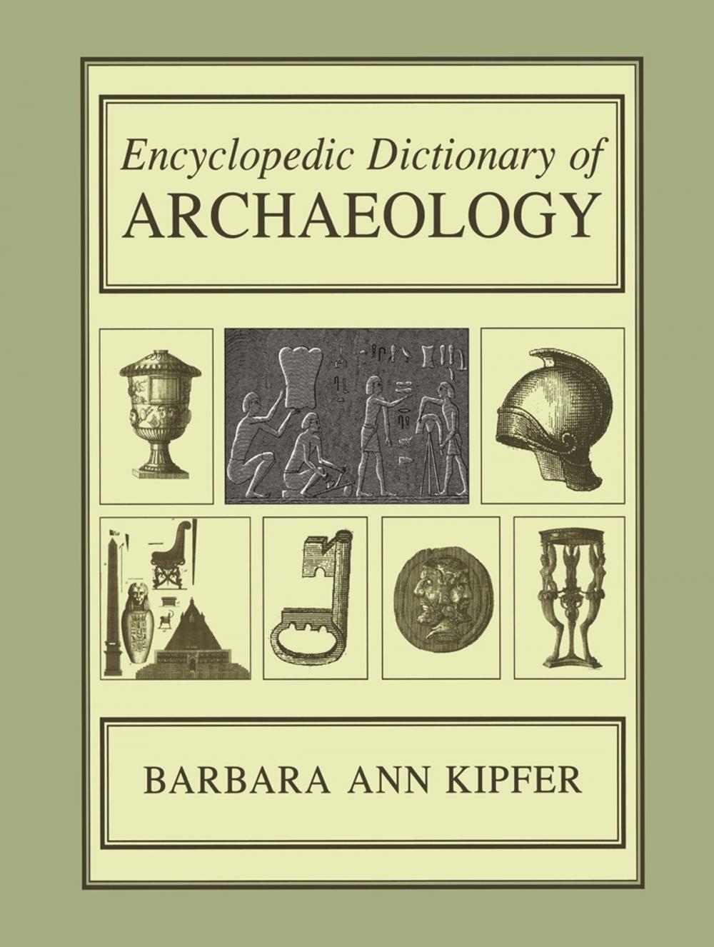 Big bigCover of Encyclopedic Dictionary of Archaeology