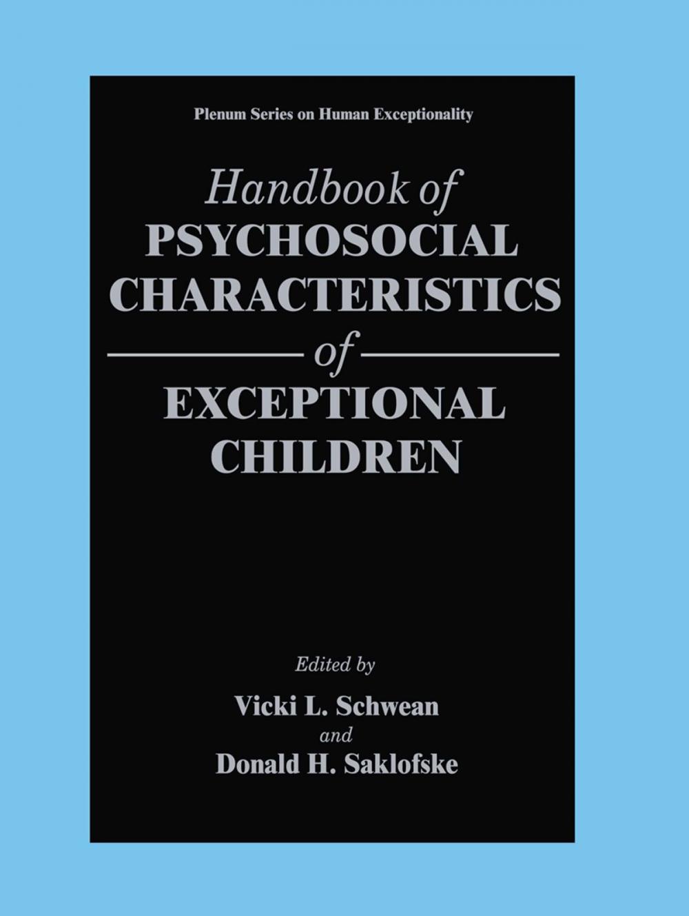 Big bigCover of Handbook of Psychosocial Characteristics of Exceptional Children