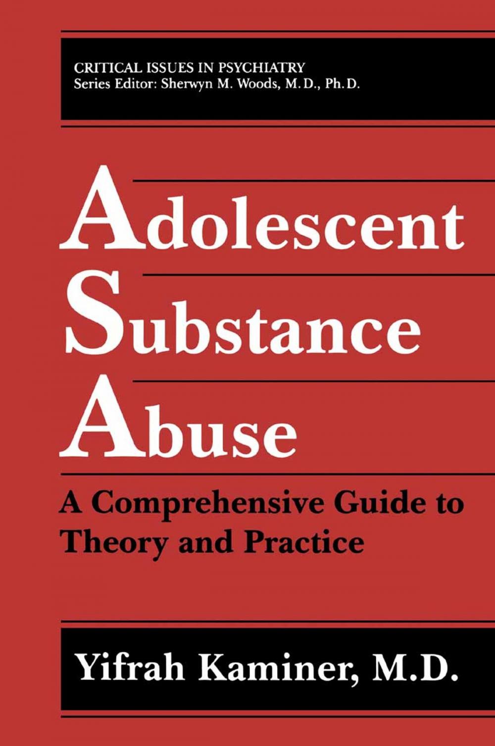 Big bigCover of Adolescent Substance Abuse