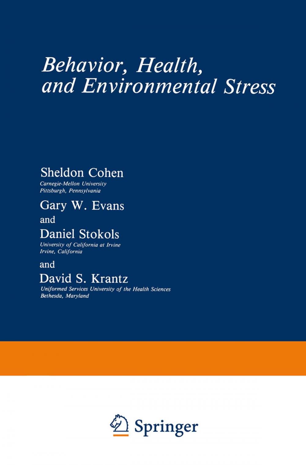 Big bigCover of Behavior, Health, and Environmental Stress