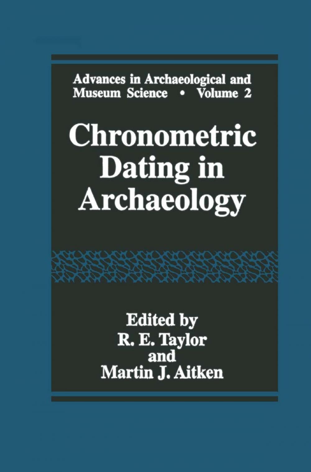 Big bigCover of Chronometric Dating in Archaeology