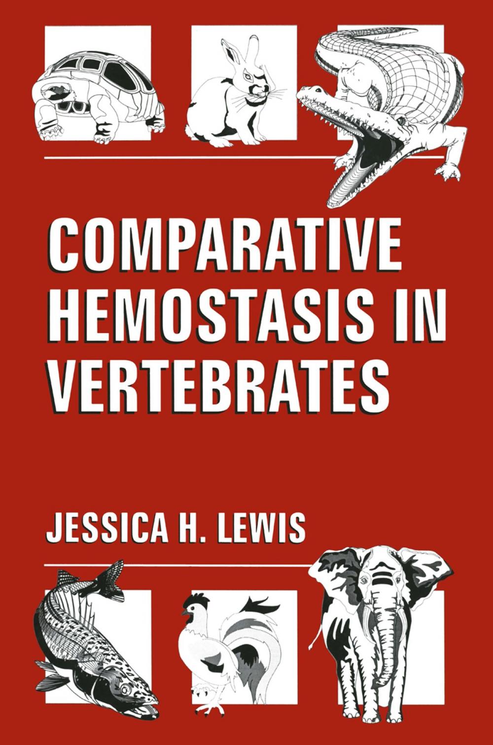 Big bigCover of Comparative Hemostasis in Vertebrates