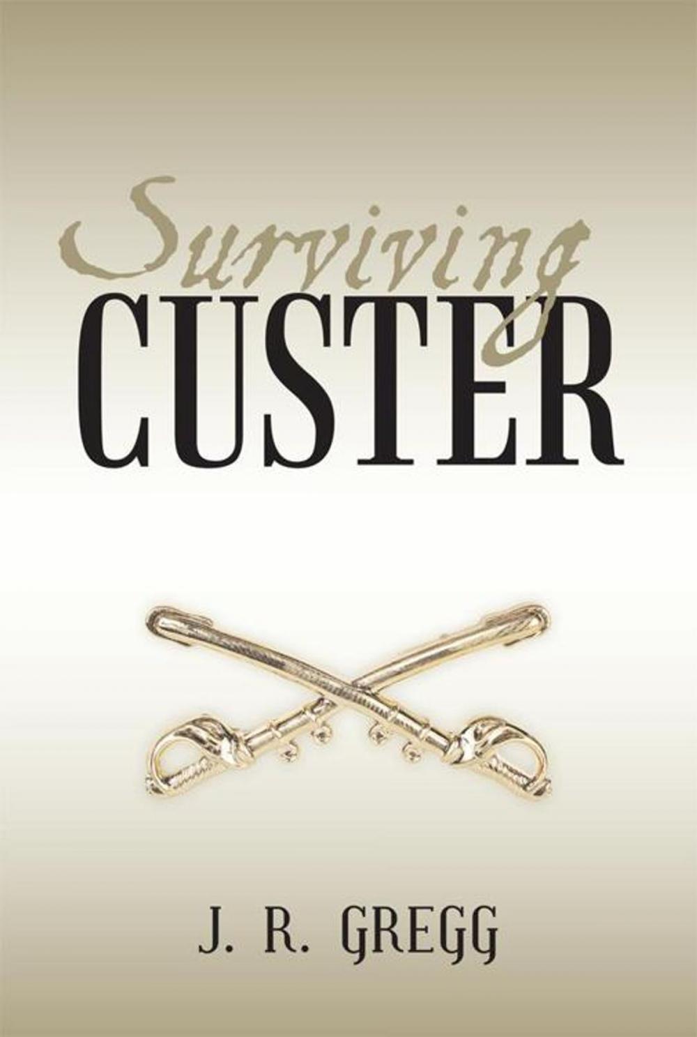 Big bigCover of Surviving Custer