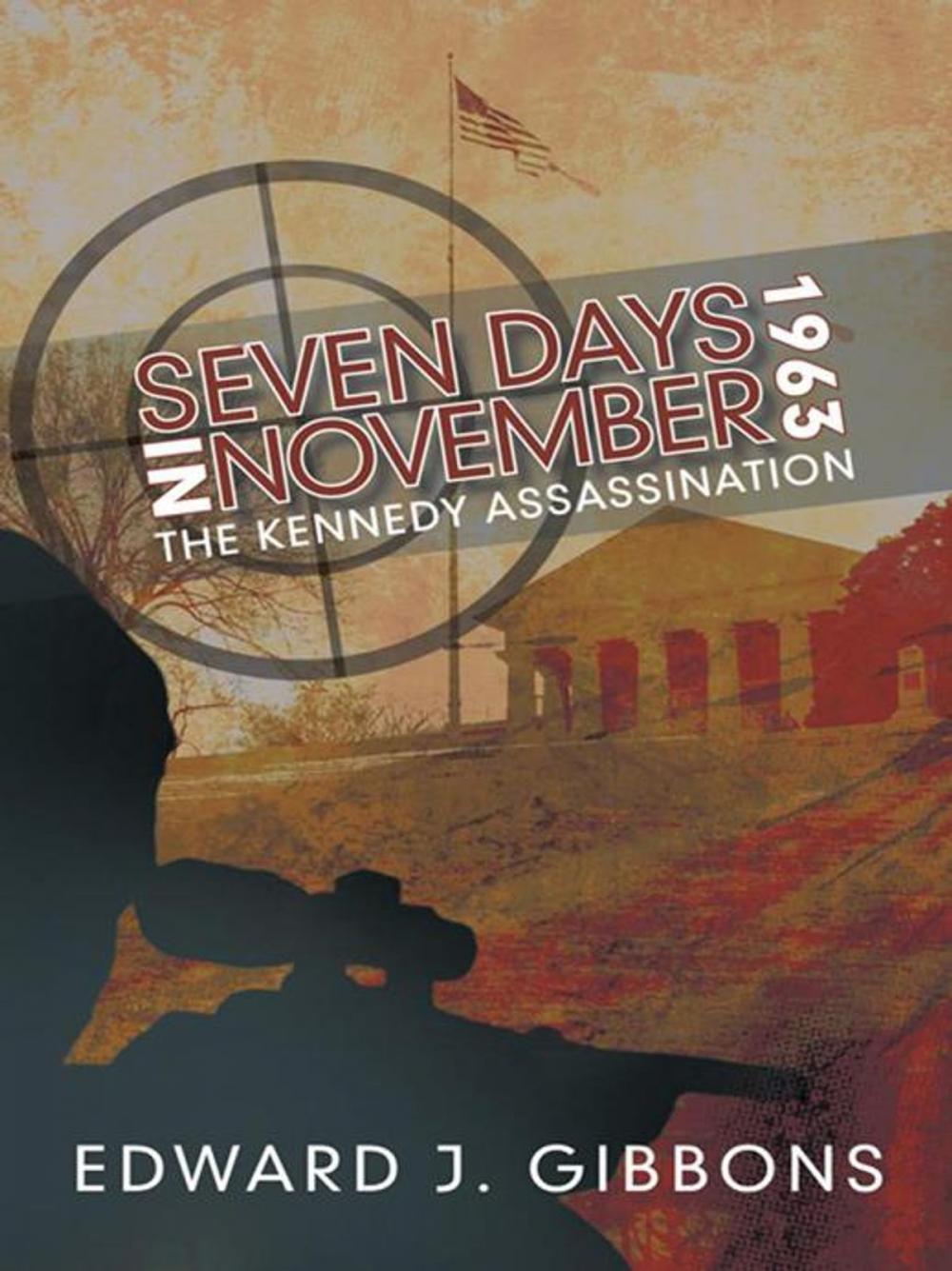 Big bigCover of Seven Days in November 1963