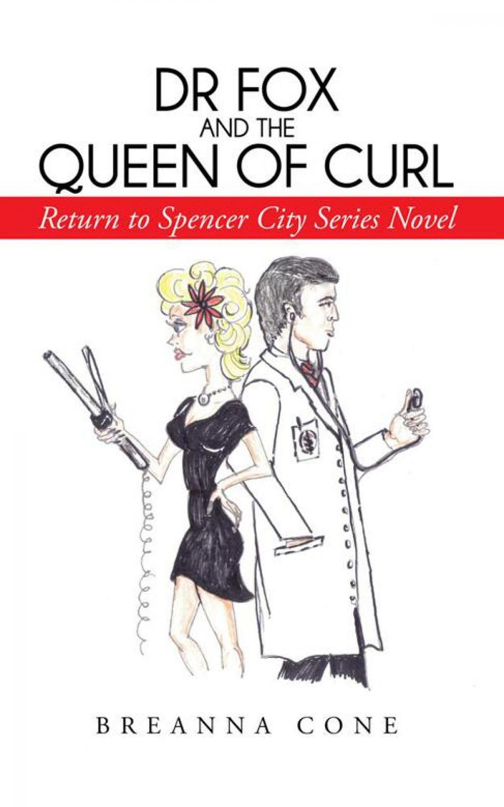 Big bigCover of Dr Fox and the Queen of Curl