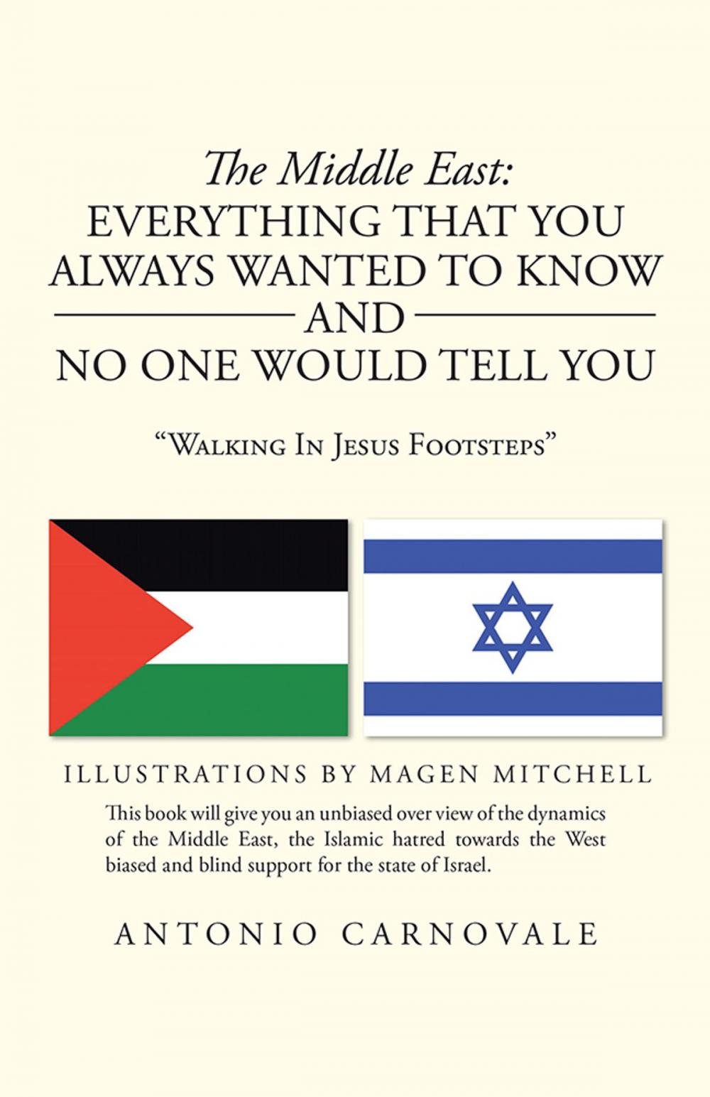 Big bigCover of The Middle East: Everything That You Always Wanted to Know and No One Would Tell You