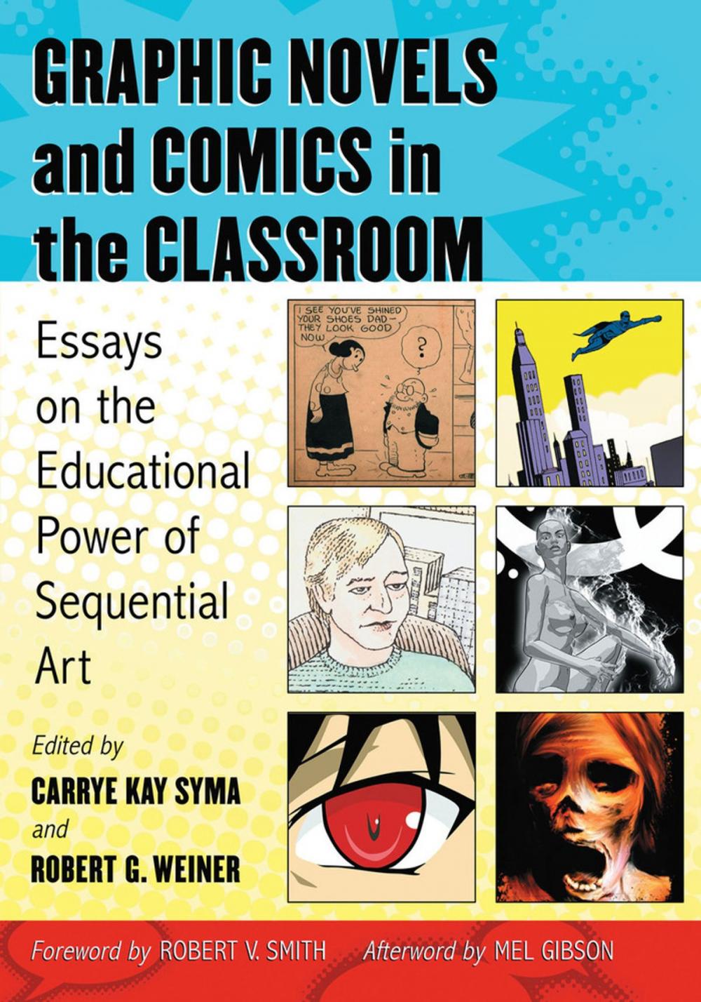 Big bigCover of Graphic Novels and Comics in the Classroom