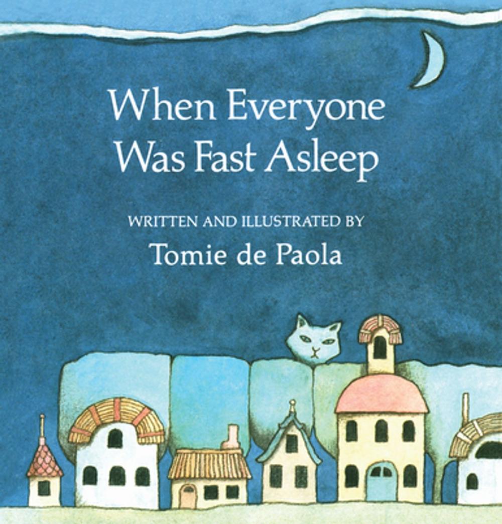 Big bigCover of When Everyone Was Fast Asleep