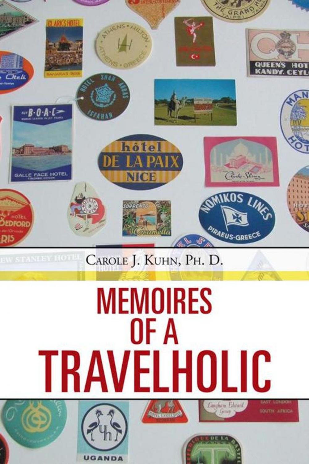 Big bigCover of Memoires of a Travelholic