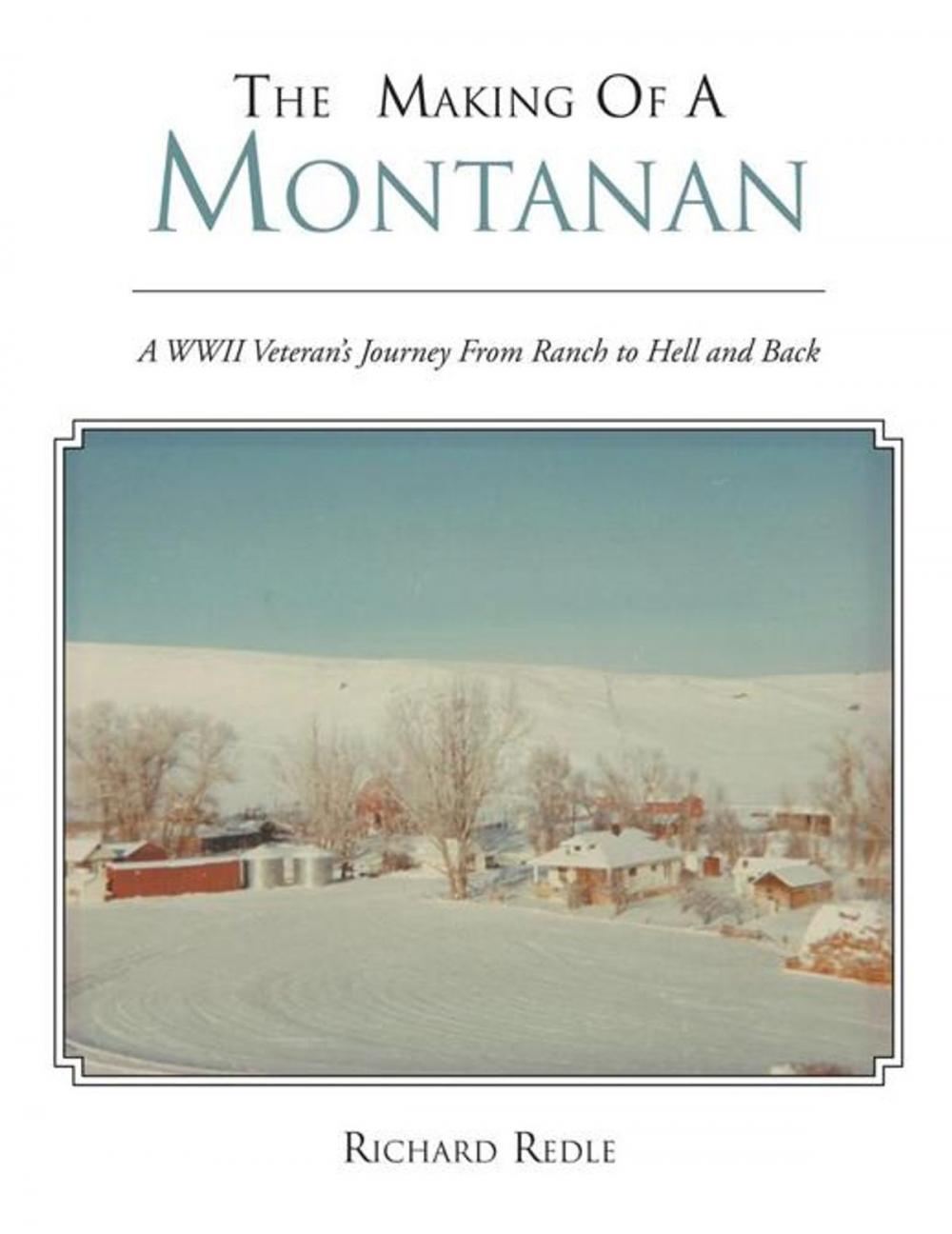Big bigCover of The Making of a Montanan