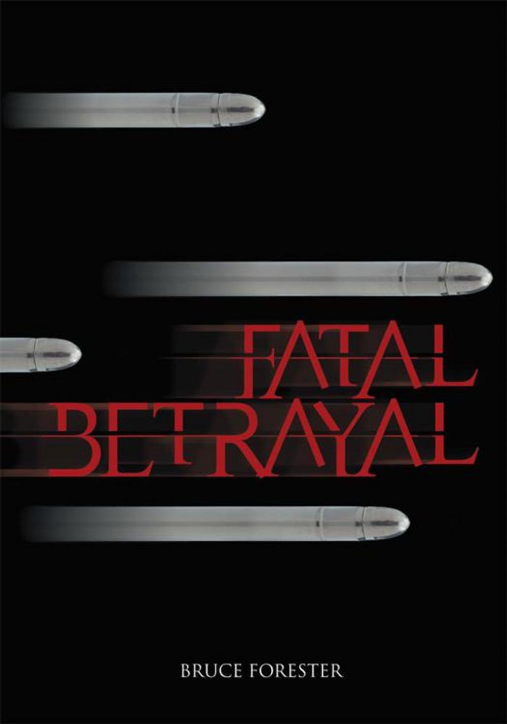 Big bigCover of Fatal Betrayal