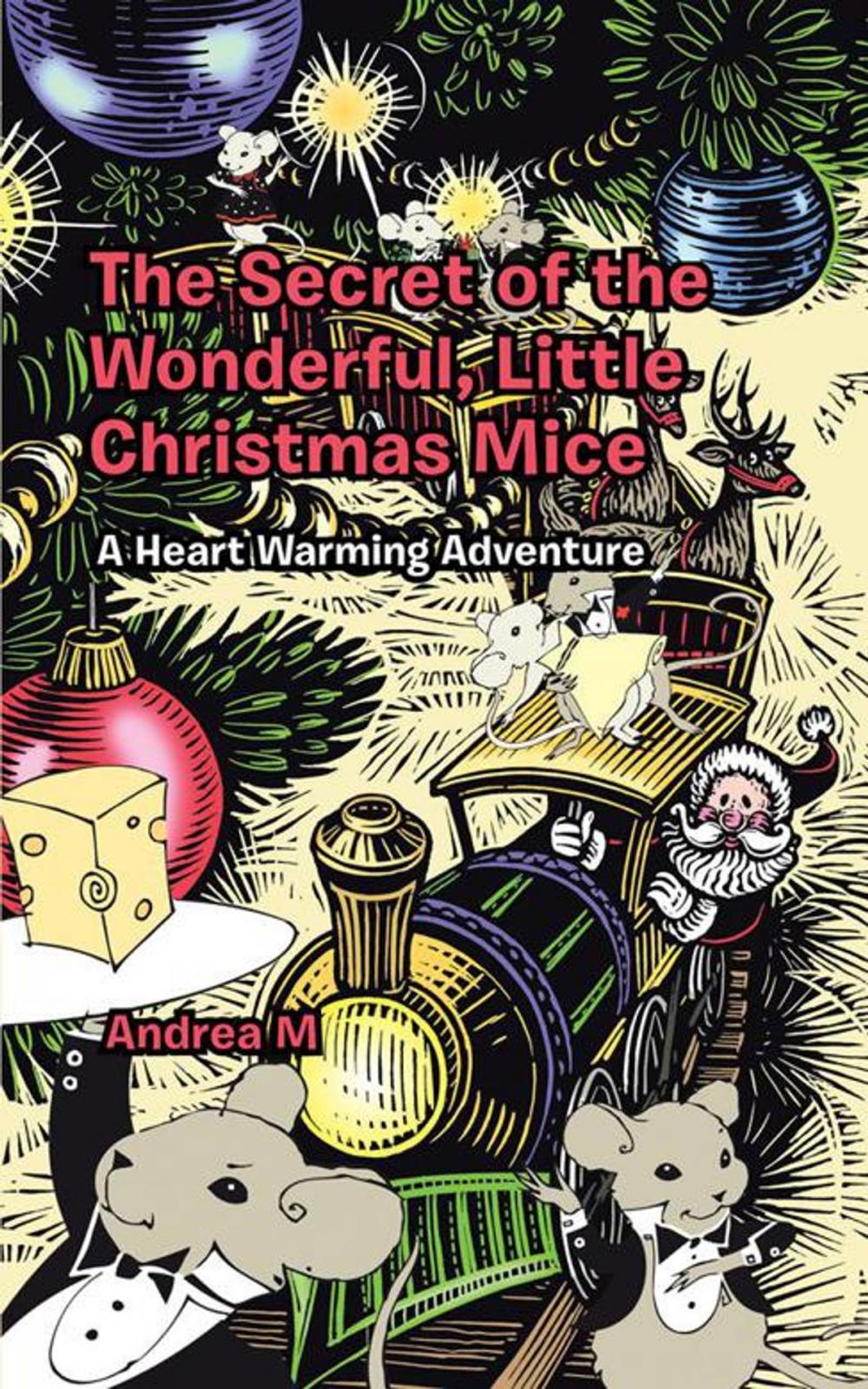 Big bigCover of The Secret of the Wonderful, Little Christmas Mice