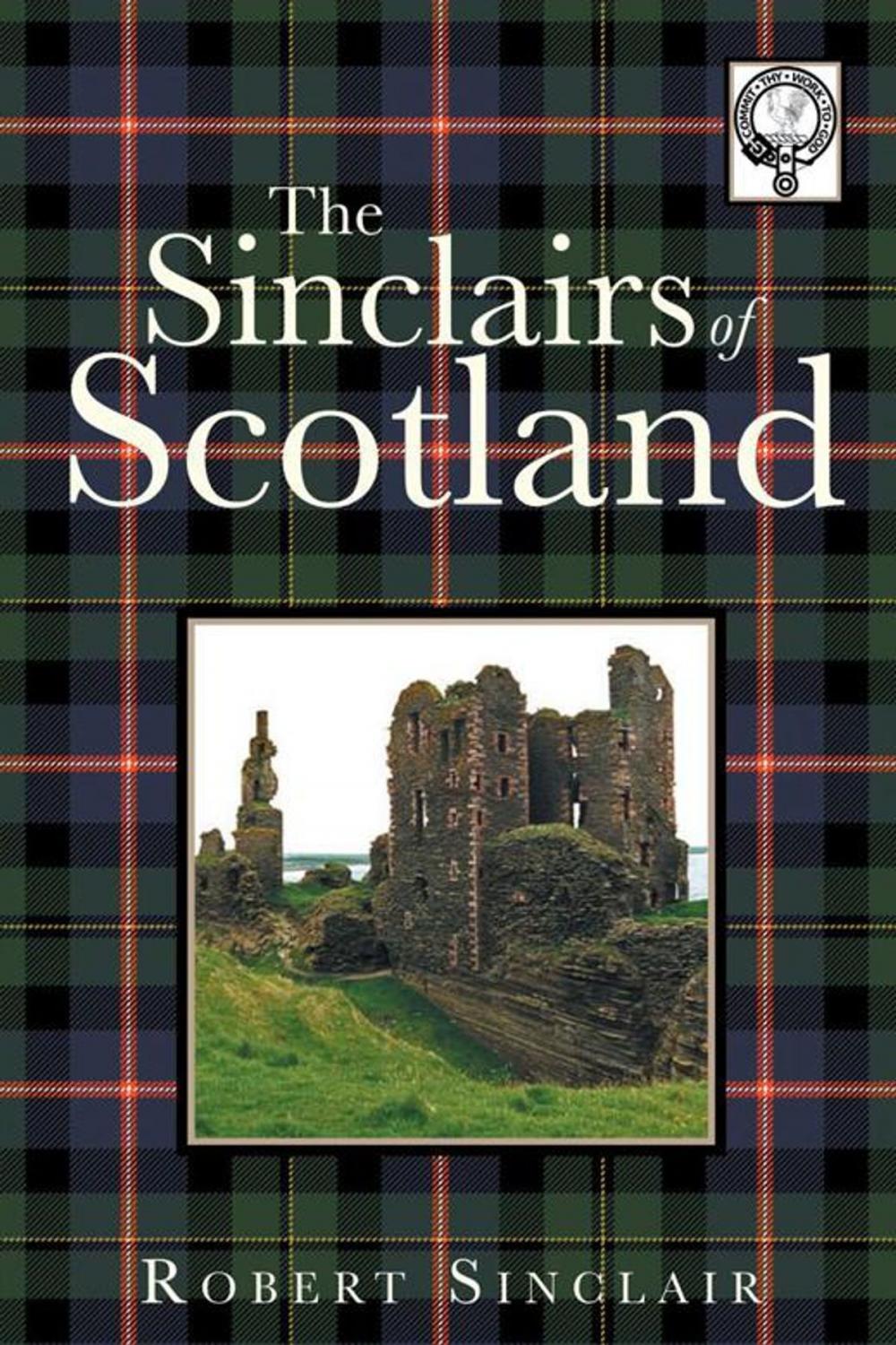 Big bigCover of The Sinclairs of Scotland